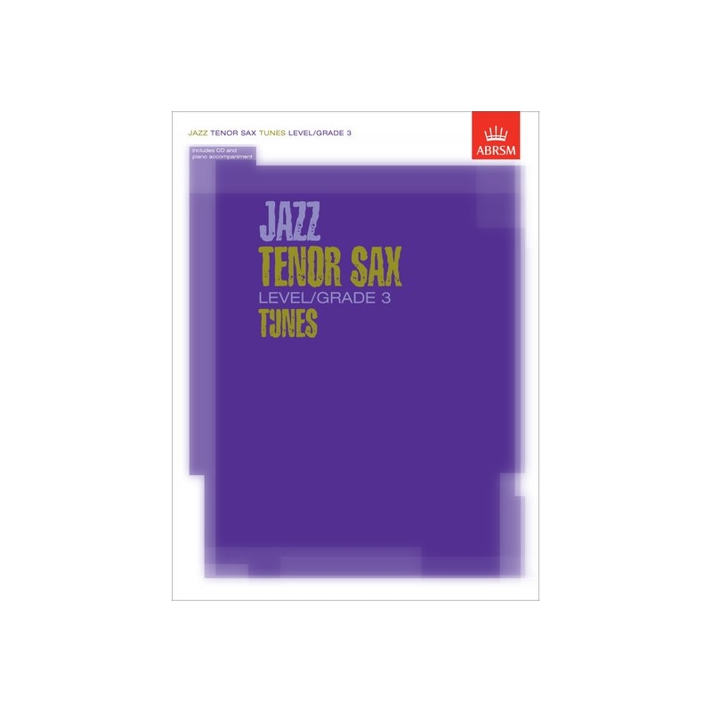 Jazz Tenor Sax Level/Grade 3 Tunes, Part & Score & CD