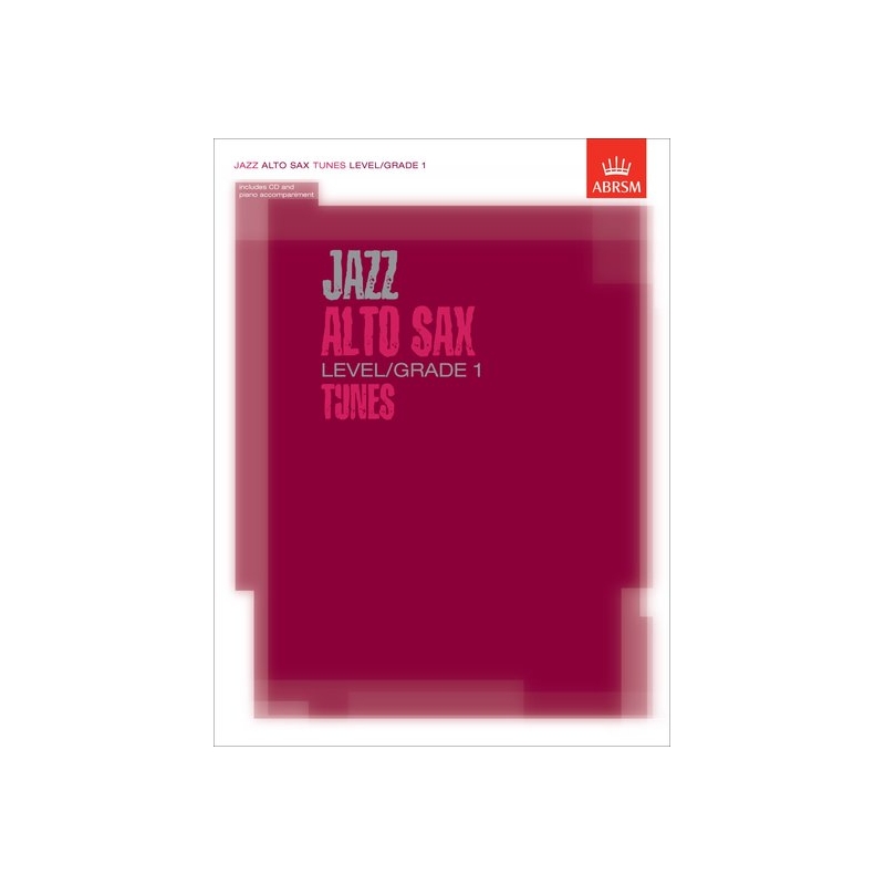 Jazz Alto Sax Level/Grade 1 Tunes/Part & Score & CD