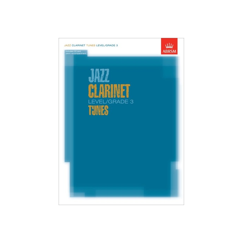 Jazz Clarinet Level/Grade 3 Tunes/Part & Score & CD