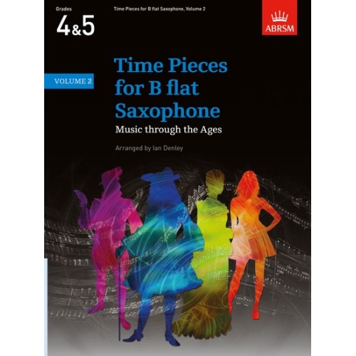 Time Pieces for B flat Saxophone Volume 2