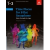 Time Pieces for B flat Saxophone Volume 1