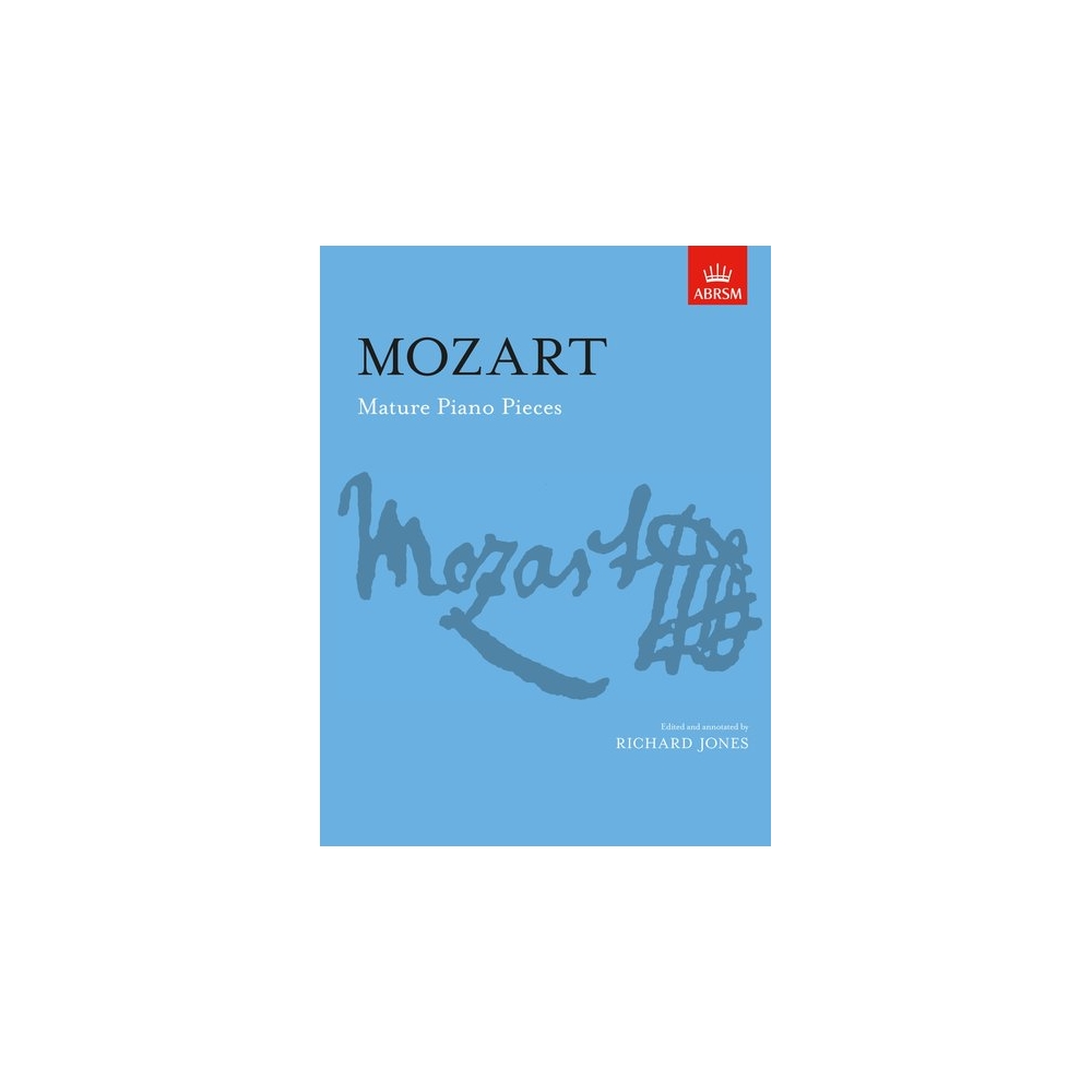 Mozart, W.A - Mature Piano Pieces