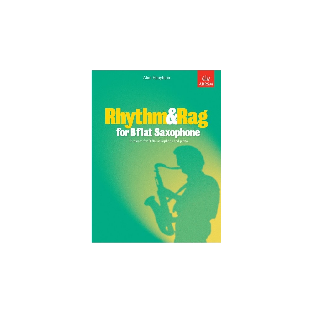 Haughton, Alan - Rhythm & Rag for B flat Saxophone