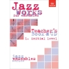Jazz Works for ensembles,  1. Initial Level (Teacher's Book & CD)