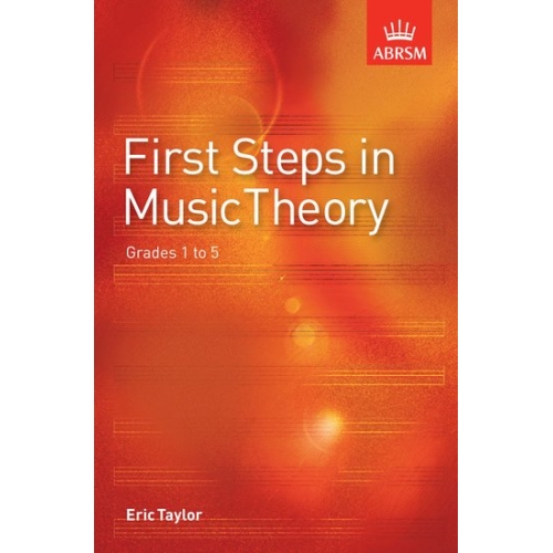 Taylor, Eric - First Steps in Music Theory