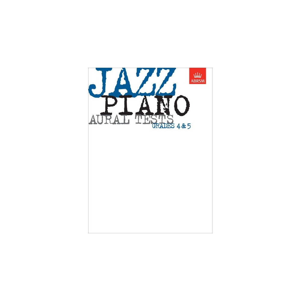 Jazz Piano Aural Tests,  Grades 4-5