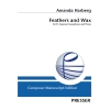 Harberg, Amanda - Feathers and Wax 