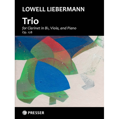 Liebermann, Lowell - Trio...