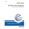 Okoye, Nkeiru - We Met at the Symphony 