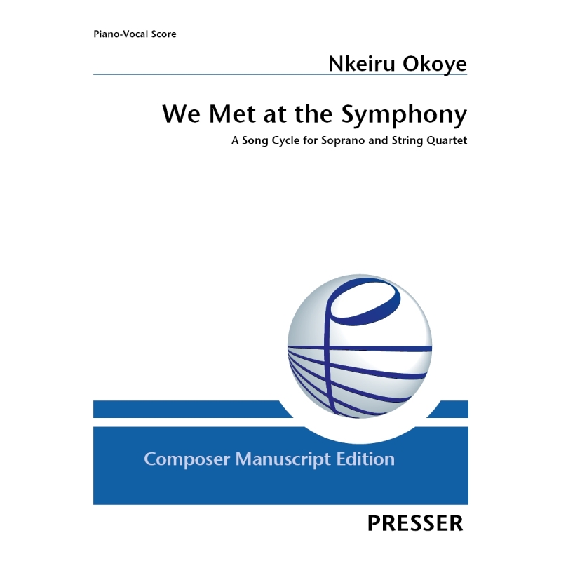 Okoye, Nkeiru - We Met at the Symphony 