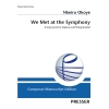 Okoye, Nkeiru - We Met at the Symphony 