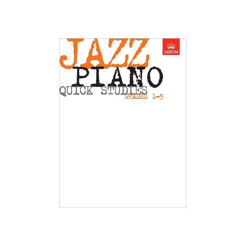 Jazz Piano Quick Studies, Grades 1-5