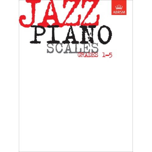 Jazz Piano Scales, Grades 1-5