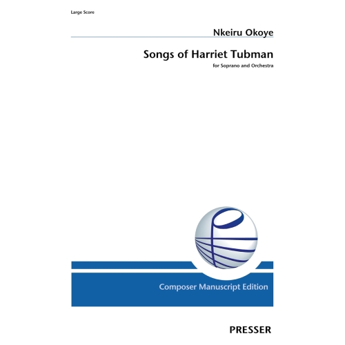 Okoye, Nkeiru - Songs of Harriet Tubman