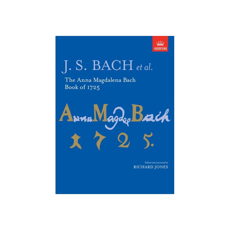 Bach, J.S - The Anna Magdalena Bach Book of 1725