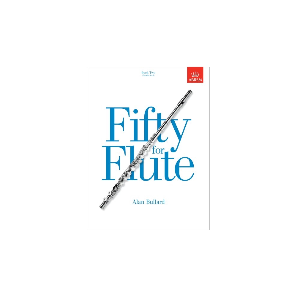 Bullard, Alan - Fifty for Flute, Book Two