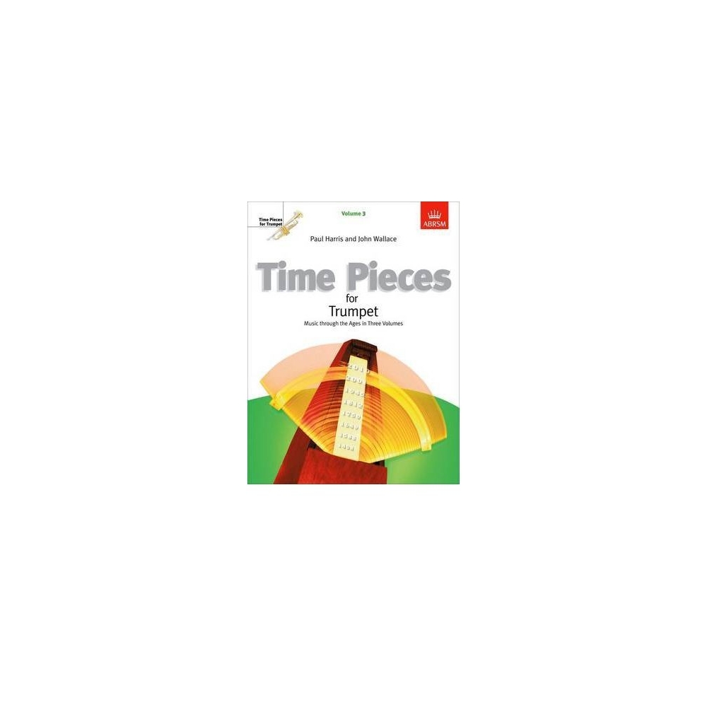 Time Pieces for Trumpet, Volume 3