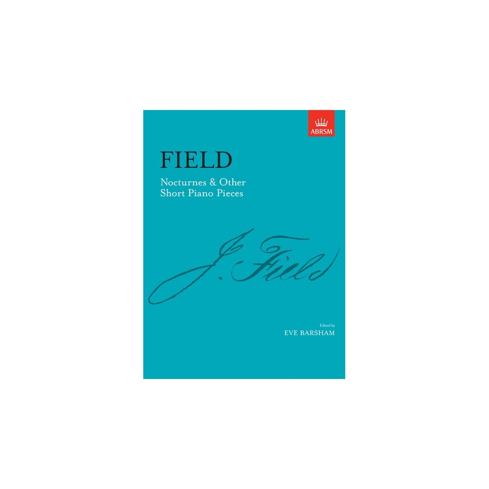 Field, John - Nocturnes & Other Short Piano Pieces