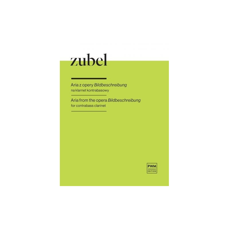 Zubel, Agata - Aria from the opera Bildbeschreibung