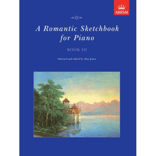 Jones, Alan - A Romantic Sketchbook for Piano, Book III