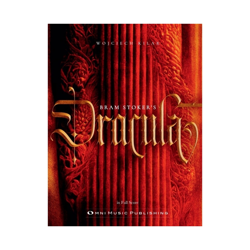 Kilar, Wojciech - Bram Stoker’s Dracula 