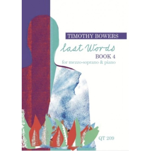 Bowers, Timothy - Last Words Vol. 4