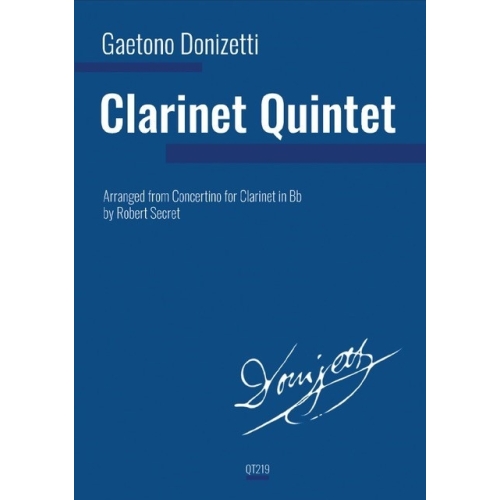 Donizetti, Gaetano / Secret, Robert - Clarinet Quintet