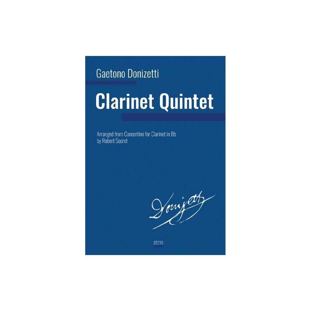 Donizetti, Gaetano / Secret, Robert - Clarinet Quintet