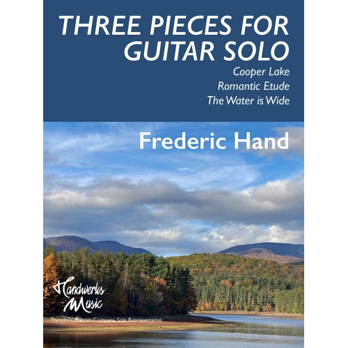 Hand, Frederic - Three Pieces for Guitar Solo