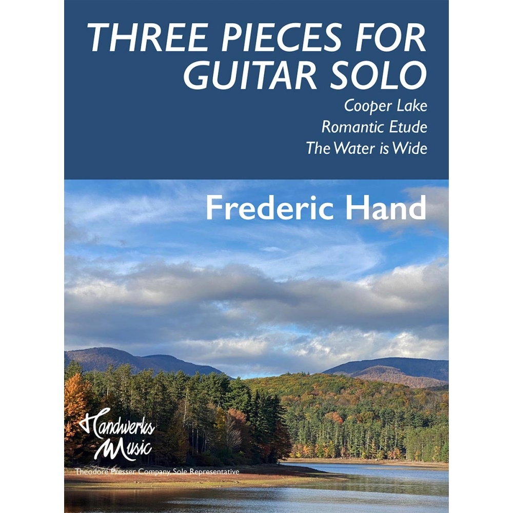 Hand, Frederic - Three Pieces for Guitar Solo
