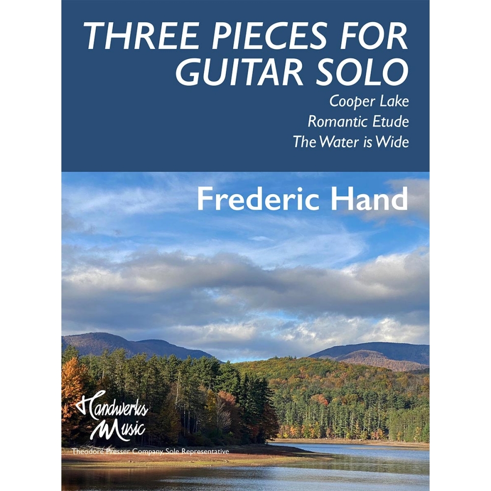 Hand, Frederic - Three Pieces for Guitar Solo 