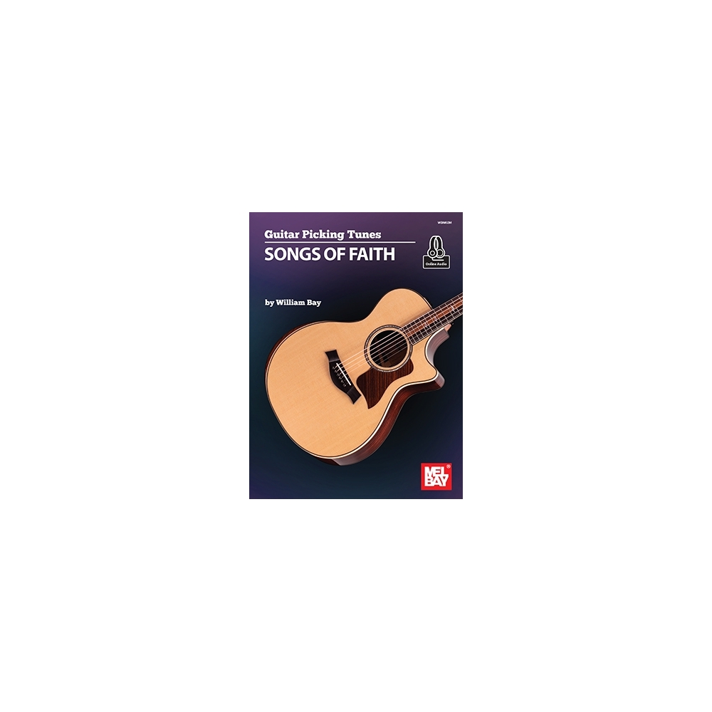 Bay, William - Guitar Picking Tunes - Songs of Faith