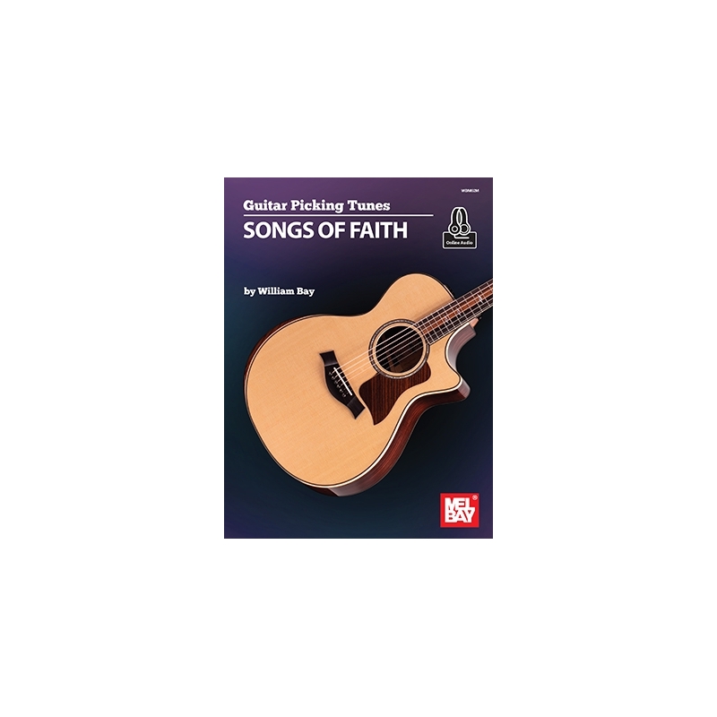 Bay, William - Guitar Picking Tunes - Songs of Faith