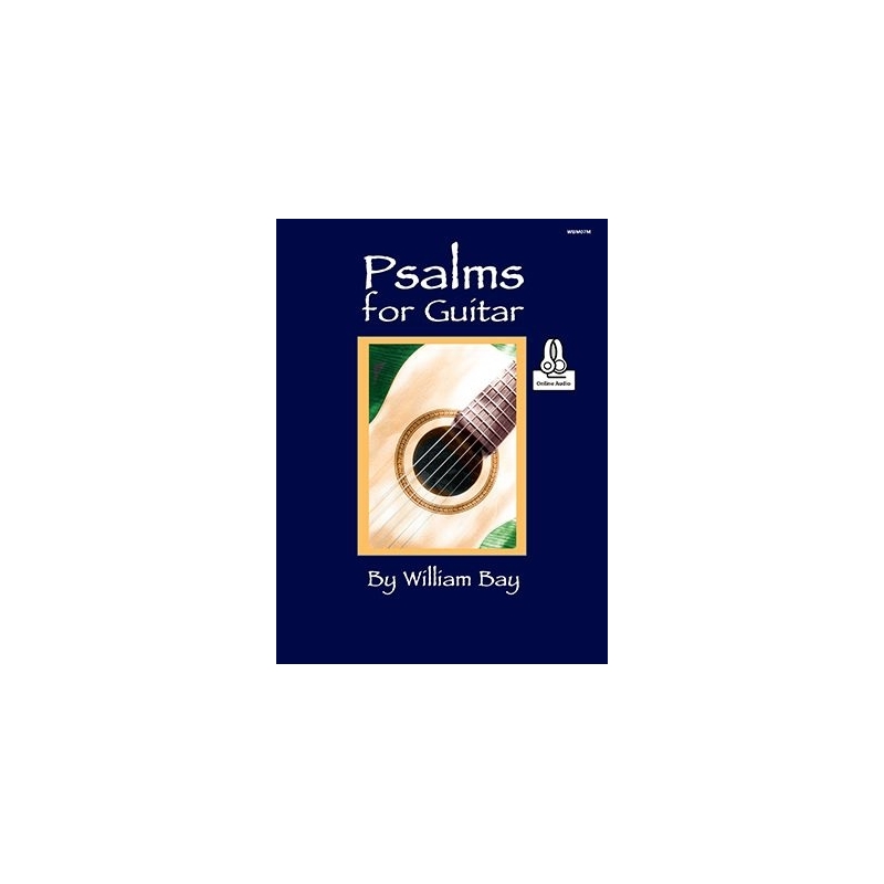 Bay, William - Psalms for Guitar
