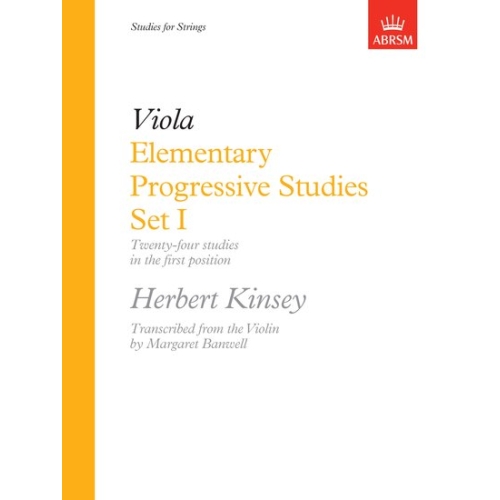 Kinsey, Herbert - Elementary Progressive Studies, Set I for Viola