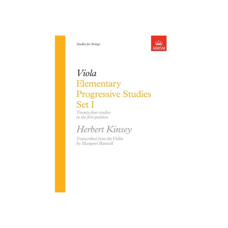 Kinsey, Herbert - Elementary Progressive Studies, Set I for Viola