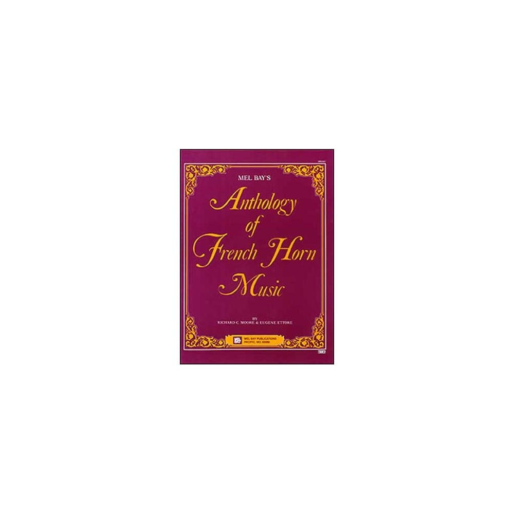 Moore, Richard C. - Anthology Of French Horn Music