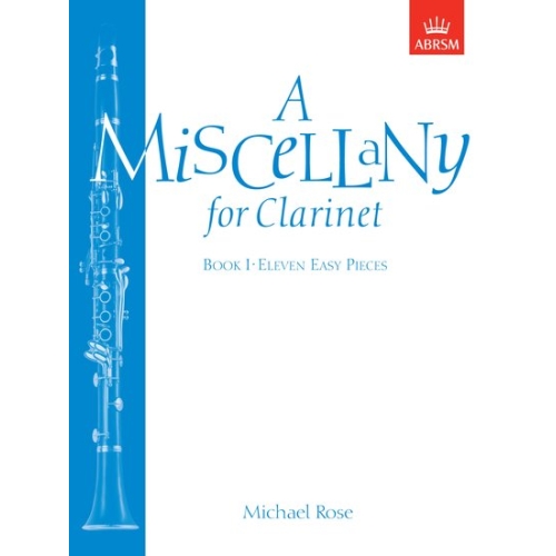 A Miscellany for Clarinet, Book I