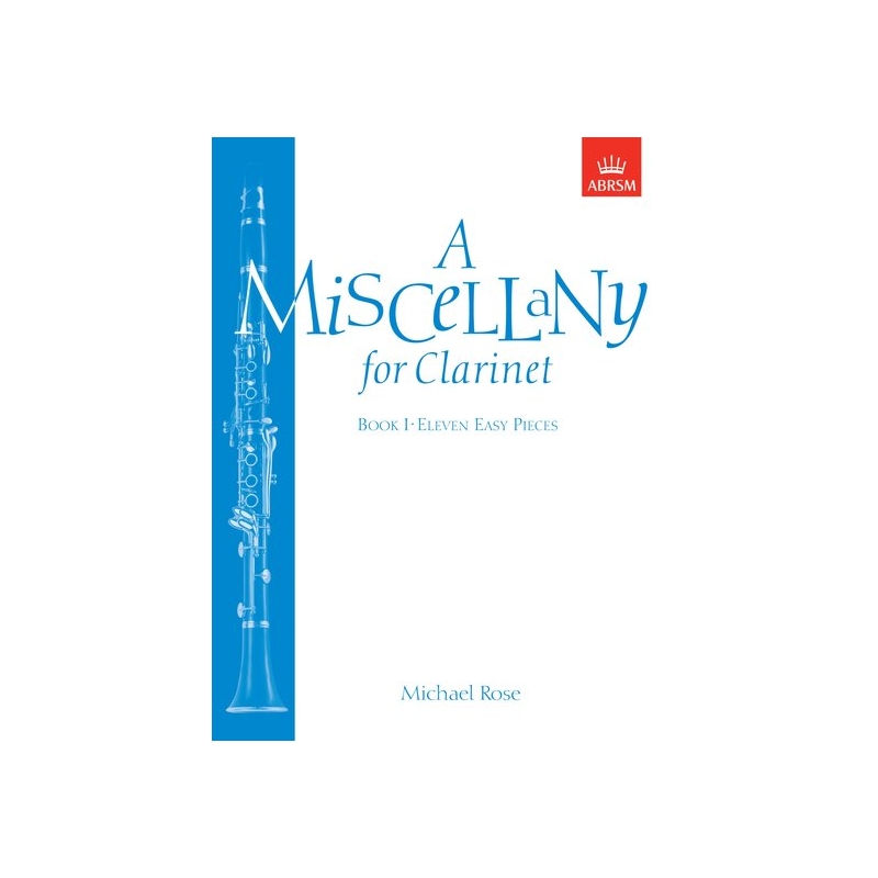 A Miscellany for Clarinet, Book I