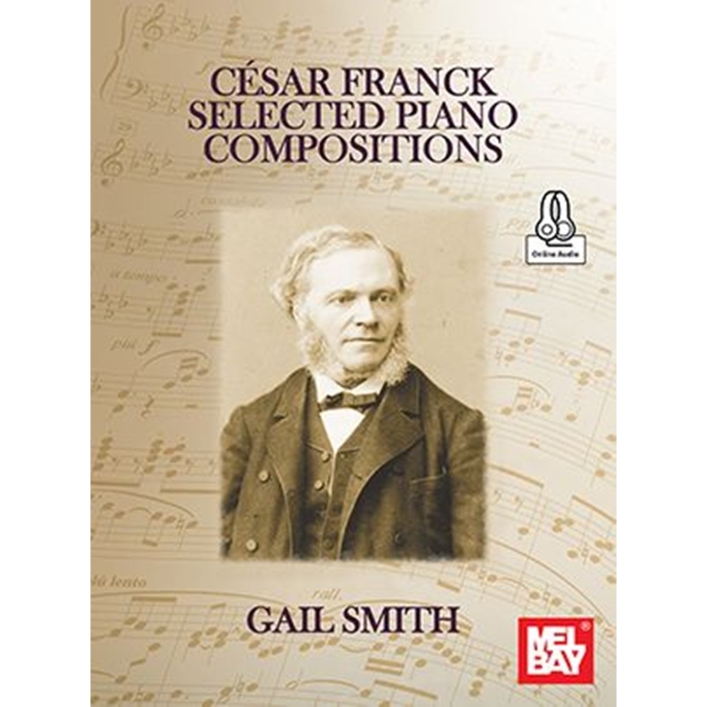 Smith, Gail - Cesar Franck Selected Piano Compositions