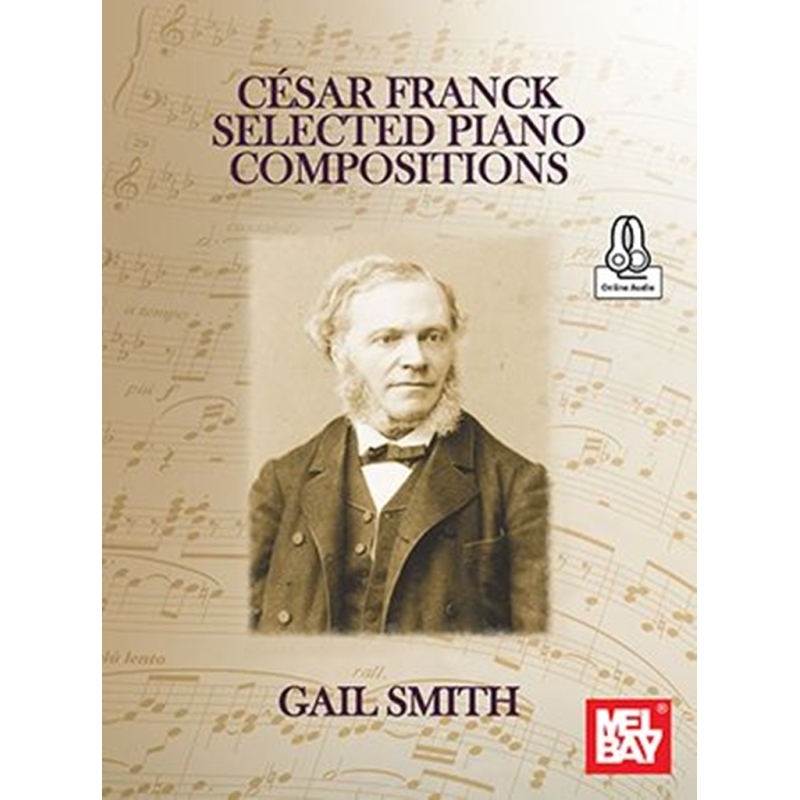 Smith, Gail - Cesar Franck Selected Piano Compositions