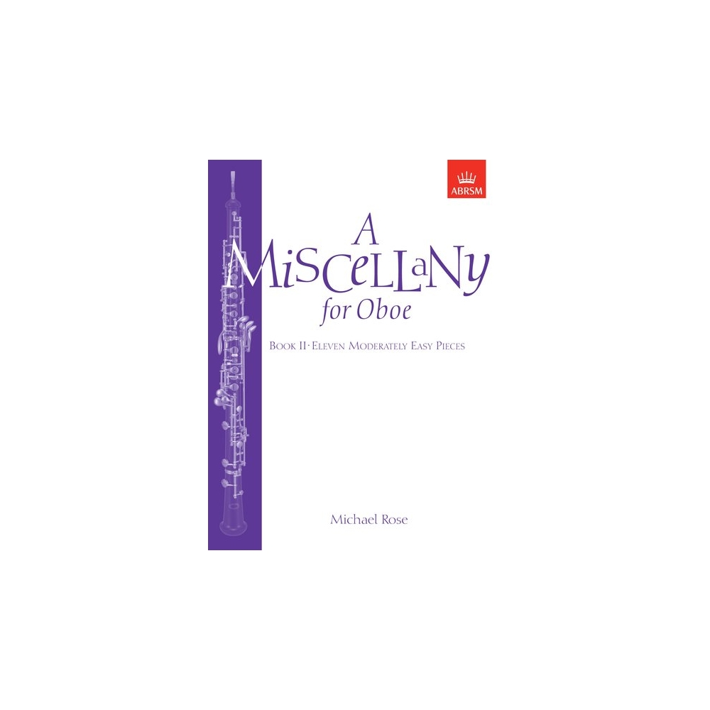 Rose, Michael - A Miscellany for Oboe, Book II