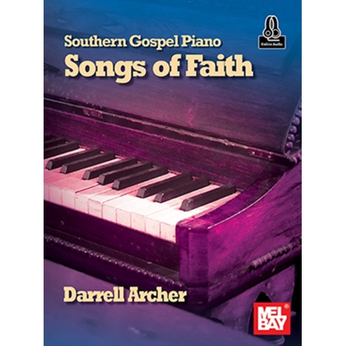 Archer, Darrell - Southern Gospel Piano - Songs of Faith