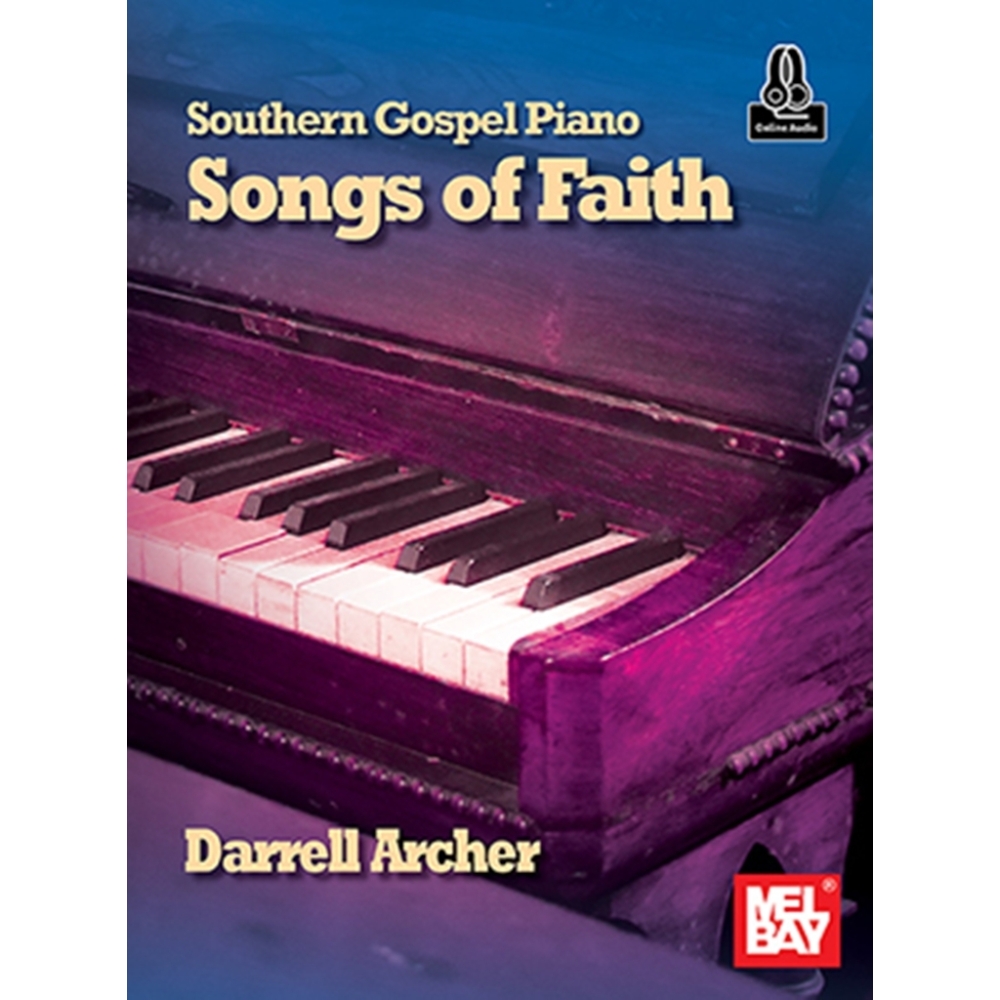 Archer, Darrell - Southern Gospel Piano - Songs of Faith