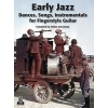 Grossman, Stefan - Early Jazz Dances, Songs, Instrumentals