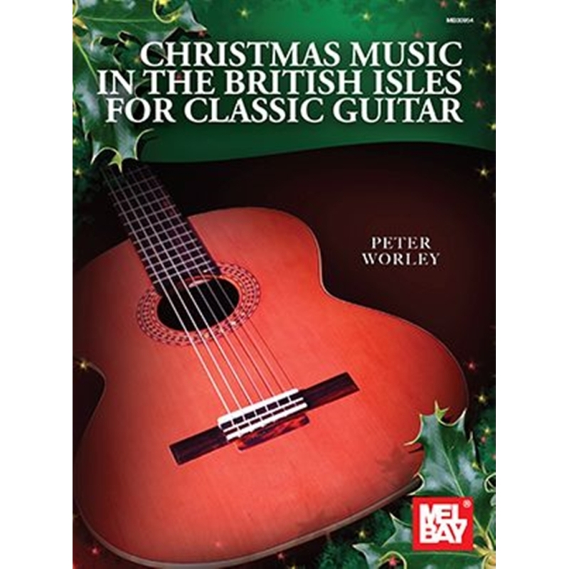 Worley, Peter - Christmas Music in the British Isles