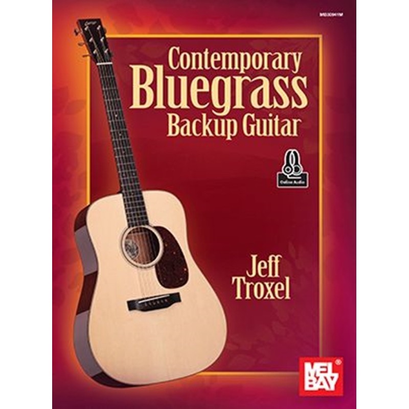 Troxel, Jeff - Contemporary Bluegrass Backup Guitar