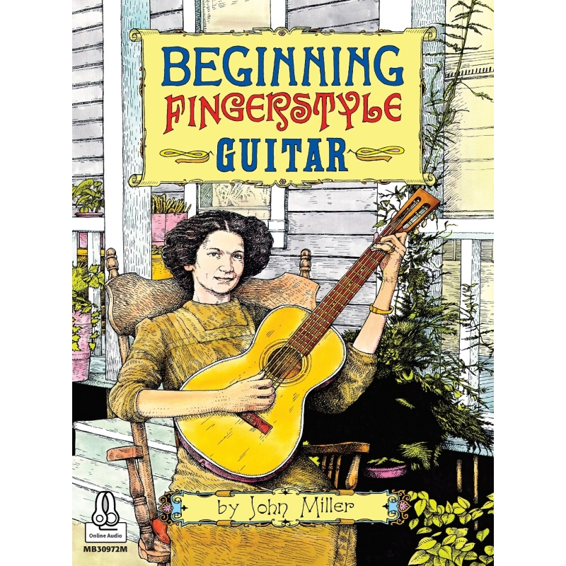Miller, John - Beginning Fingerstyle Guitar
