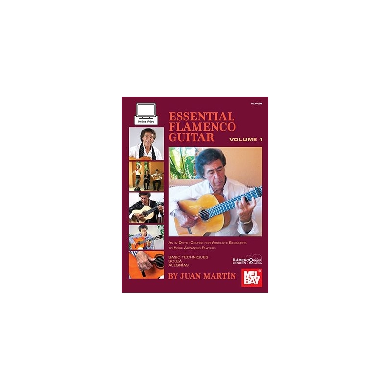 Martin, Juan - Essential Flamenco Guitar: Volume 1