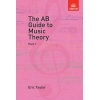 Taylor, Eric - The AB Guide to Music Theory, Part I